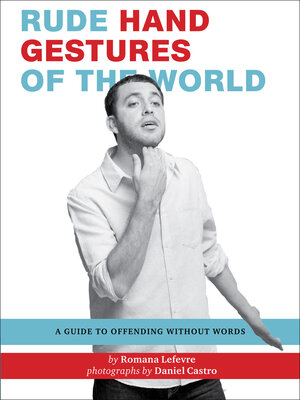 cover image of Rude Hand Gestures of the World